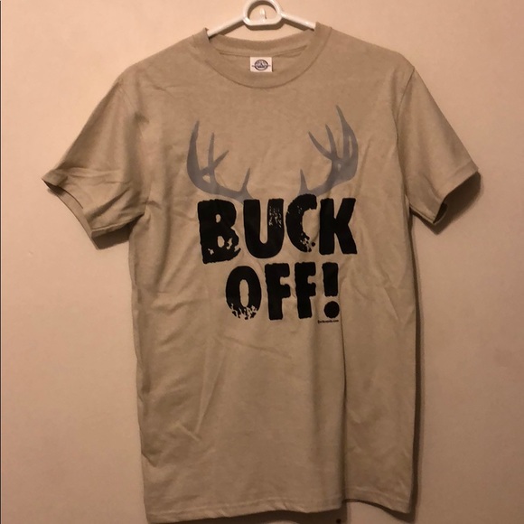 Double D Designs Other - “Buck off” graphic tee shirts